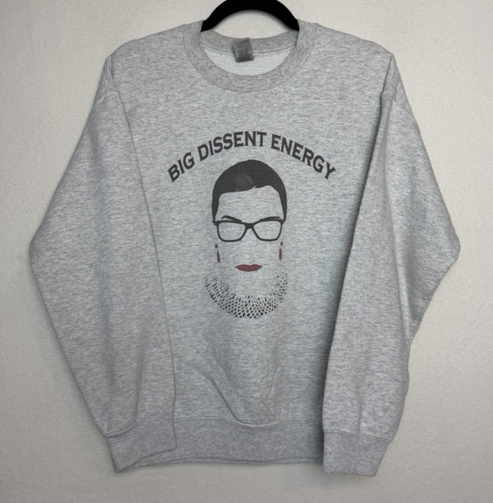 Supreme Court Justice RBG Crewneck Sweatshirt Gray Long Sleeve Size M Dissent